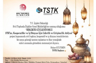 81 İL FEDERASYONU TSTK ÇATISI ALTINDA İFTARDA BULUŞUYOR